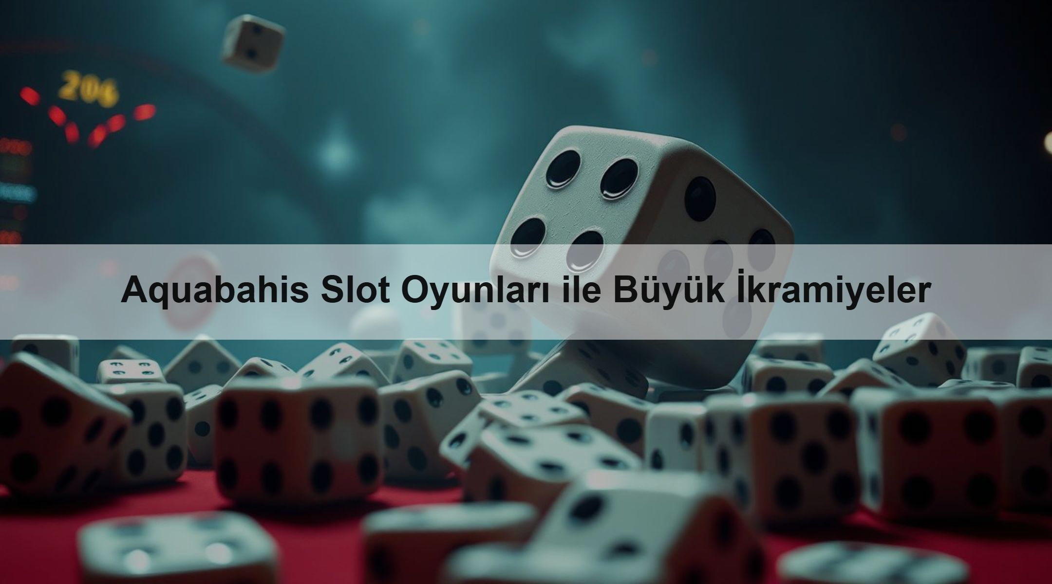 Aquabahis Slot Oyunları ile Büyük İkramiyeler