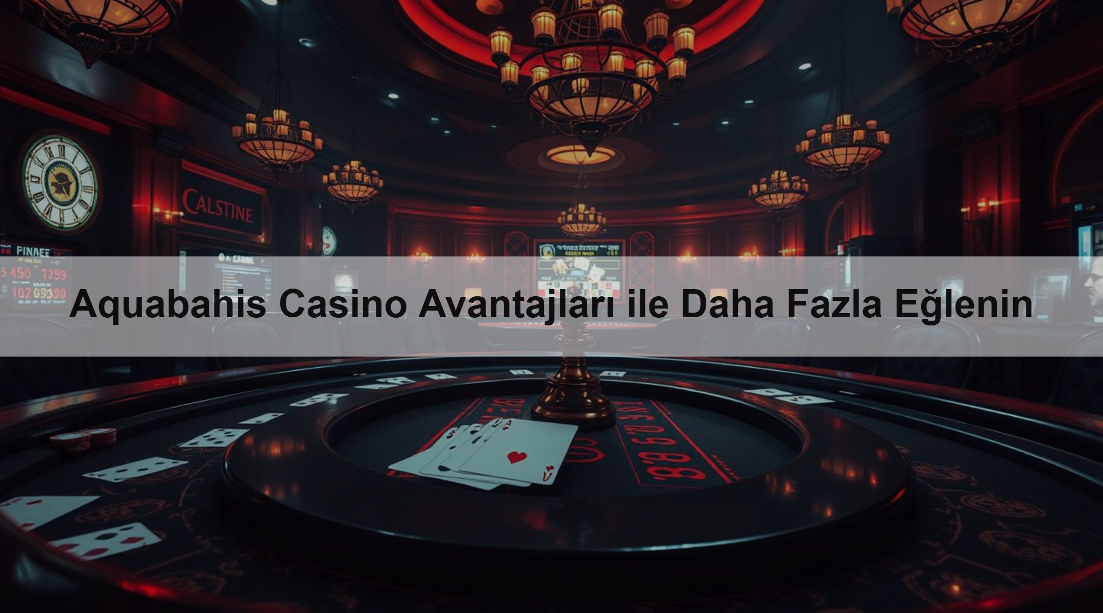 Aquabahis Casino Avantajları ile Daha Fazla Eğlenin