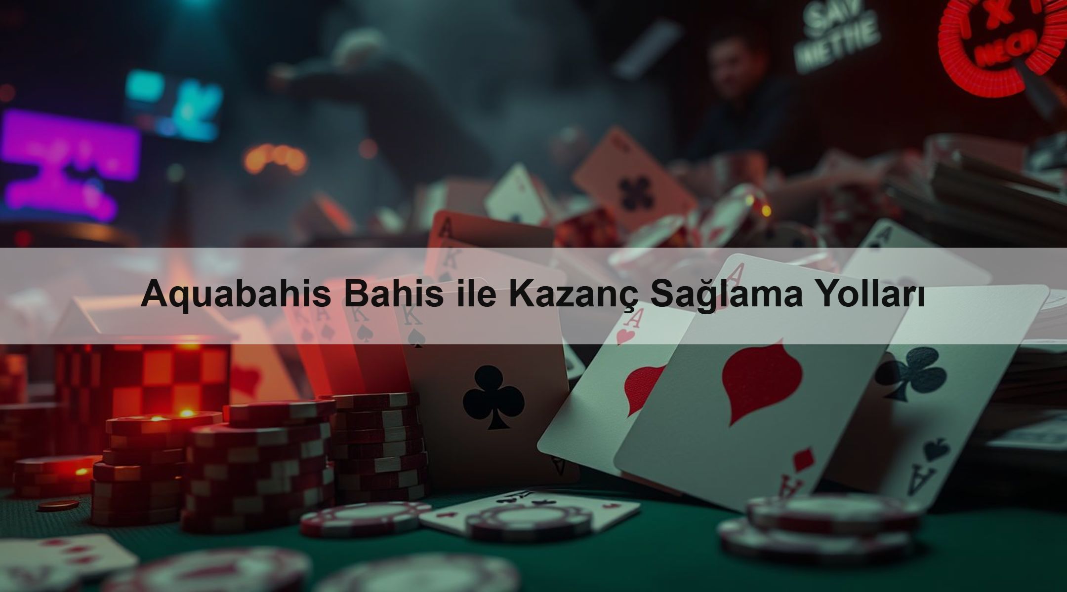 Aquabahis Bahis ile Kazanç Sağlama Yolları