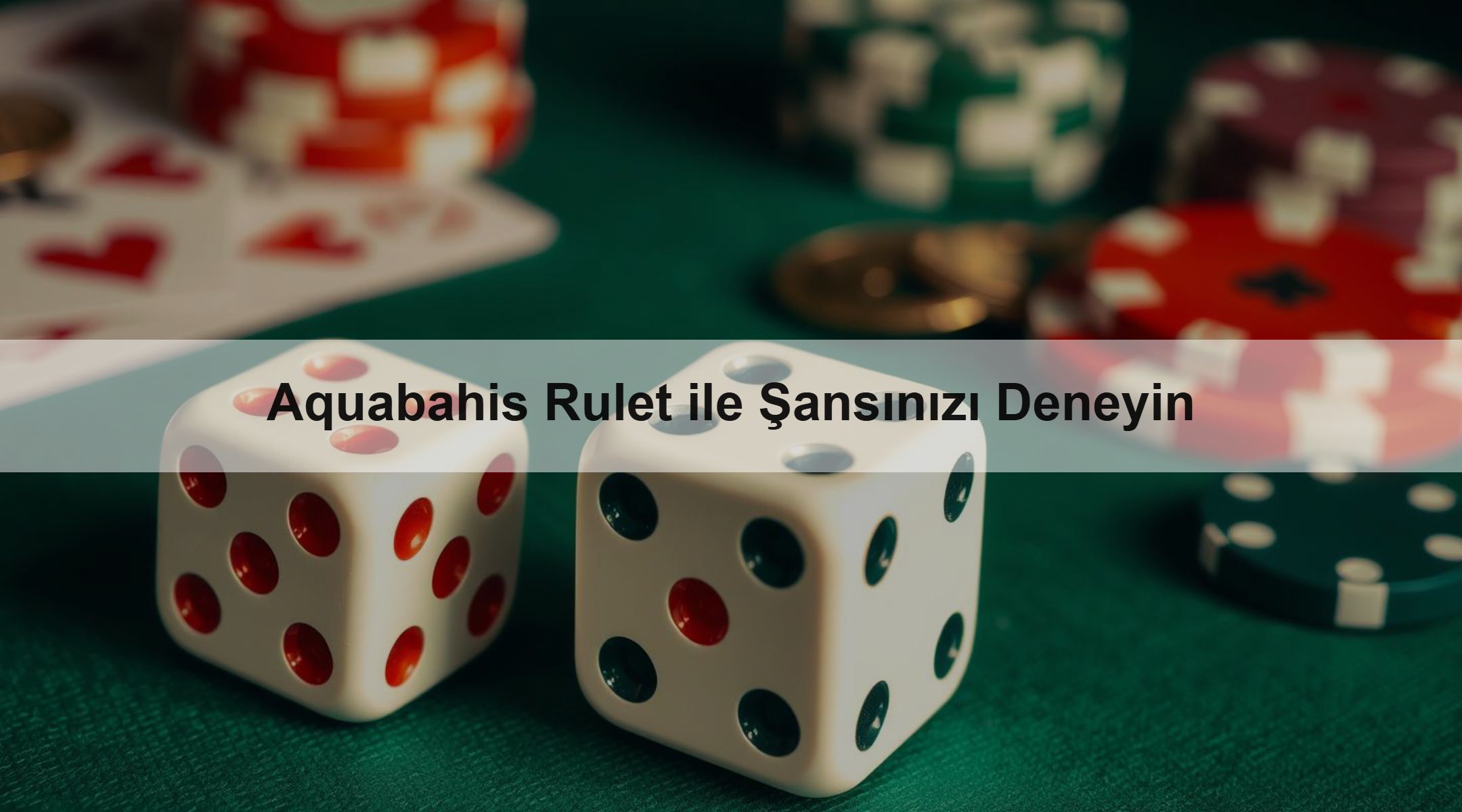 Aquabahis Rulet ile Şansınızı Deneyin
