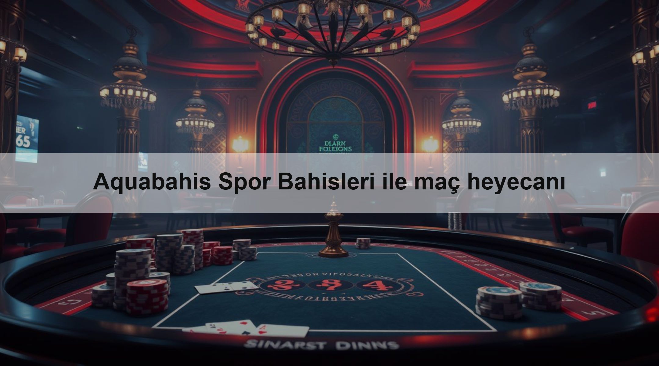 Aquabahis Spor Bahisleri ile maç heyecanı