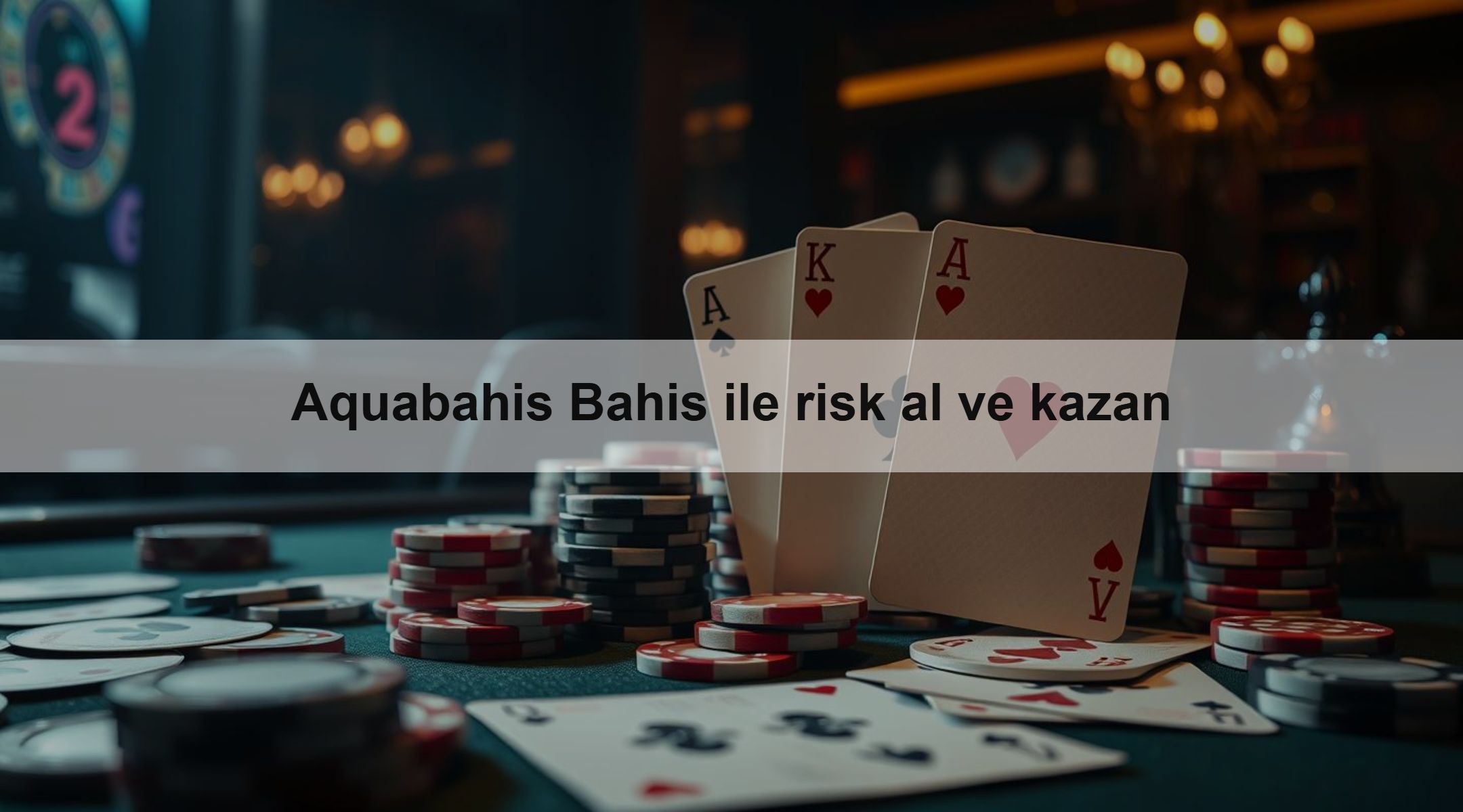 Aquabahis Bahis ile risk al ve kazan