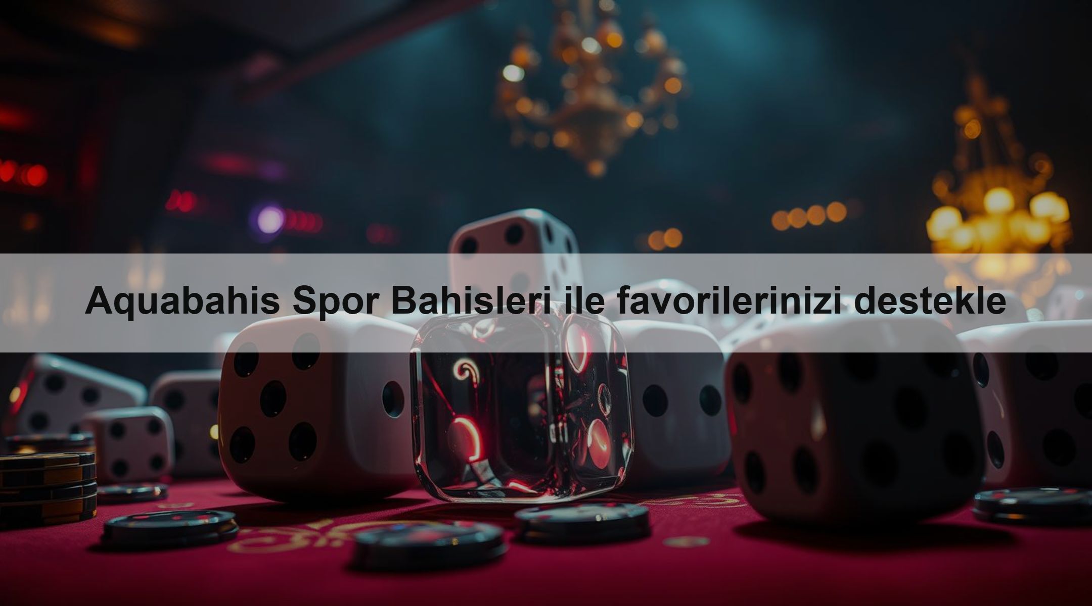 Aquabahis Spor Bahisleri ile favorilerinizi destekle
