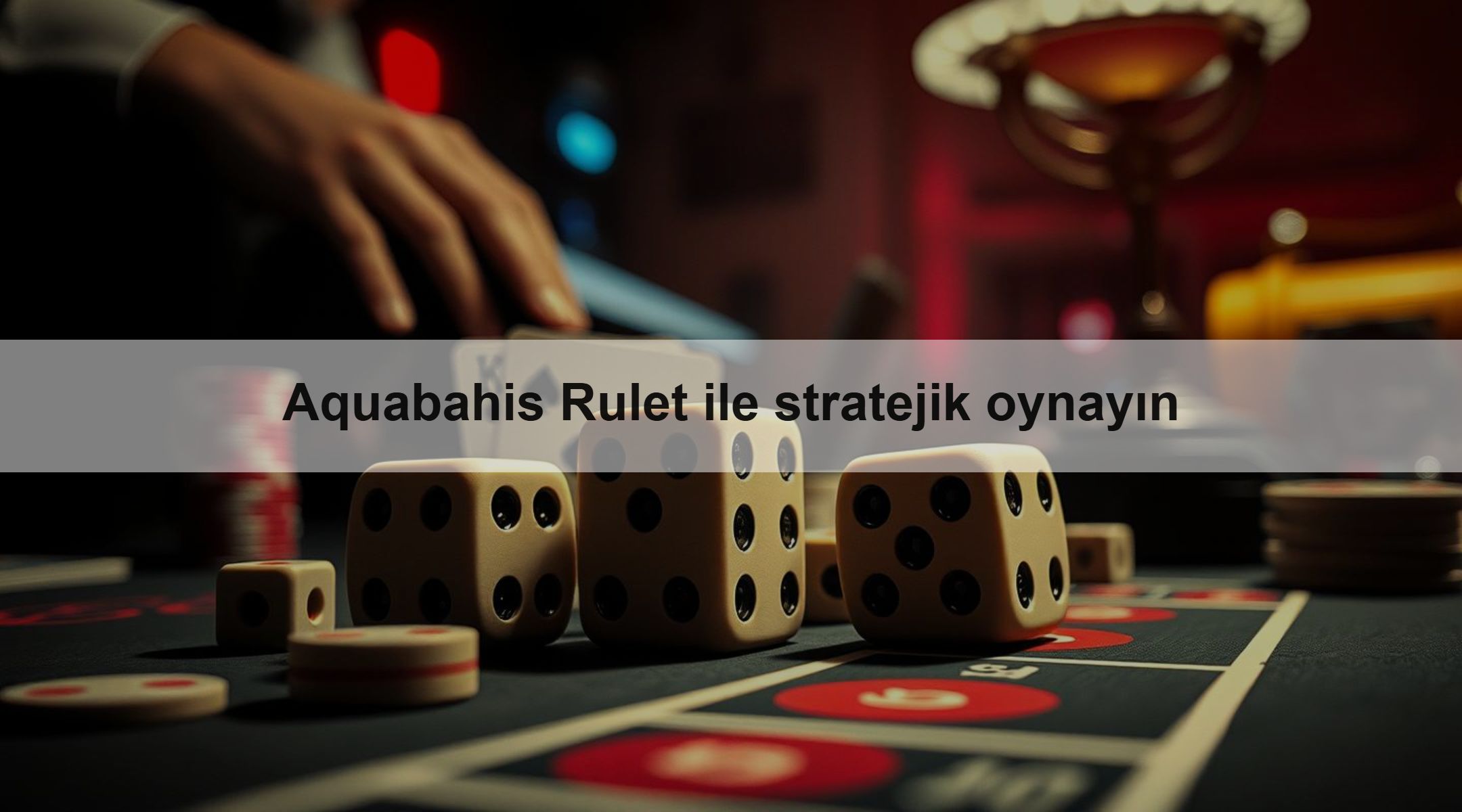 Aquabahis Rulet ile stratejik oynayın