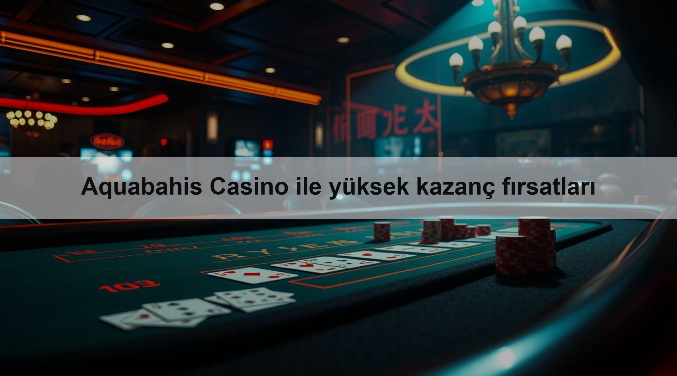 Aquabahis Casino ile yüksek kazanç fırsatları